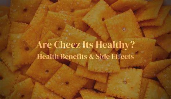 Are Cheez-Its Healthy? A Comprehensive Analysis