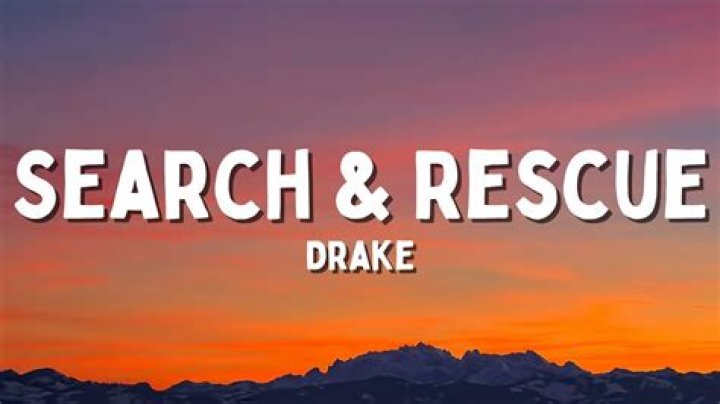 Exploring the Depths of Drake's "Search & Rescue" Lyrics