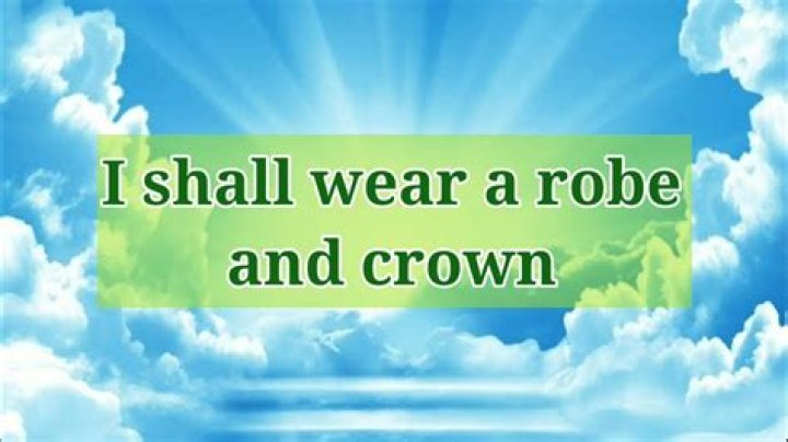 Exploring the Depths of "I Shall Wear a Crown" Lyrics