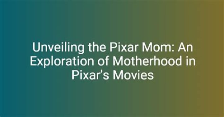 Exploring the Iconic Pixar Moms: The Heart of Pixar's Storytelling