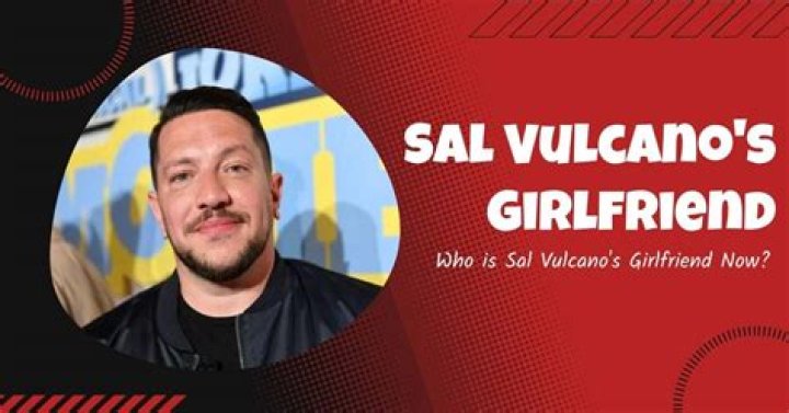 Exploring the Relationship of Sal Vulcano and His Girlfriend