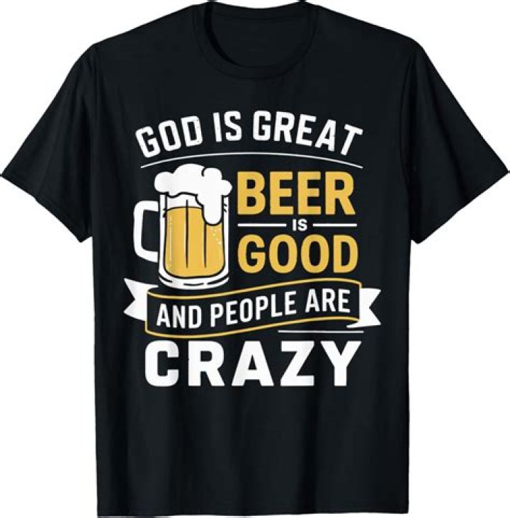 God is Great, Beer is Good, and People are Crazy: A Deep Dive into the Philosophy and Culture