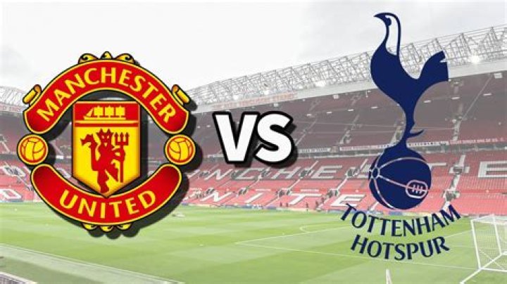 Man United vs Tottenham Lineups: A Comprehensive Guide