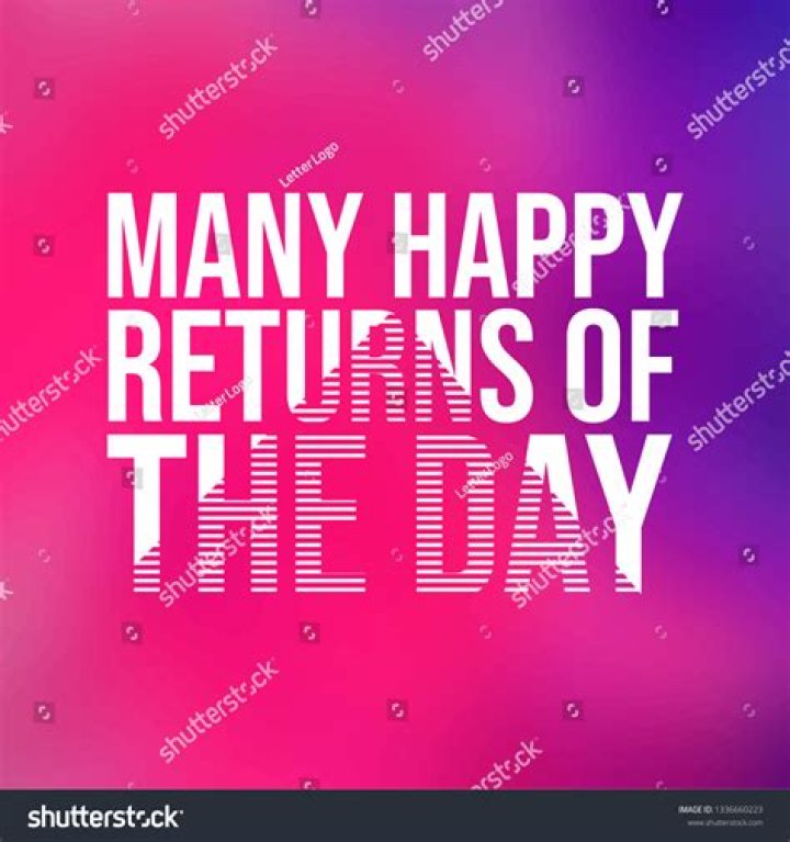 Many Many Happy Returns of the Day: Celebrating Life's Special Moments