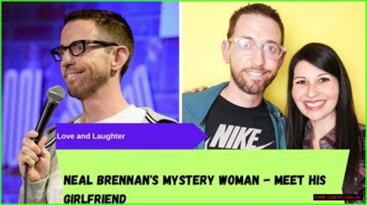 Neal Brennan Girlfriend: A Deep Dive into His Love Life