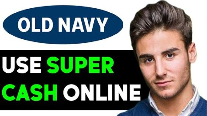 Unlocking the Secrets of Old Navy Super Cash: Your Ultimate Guide