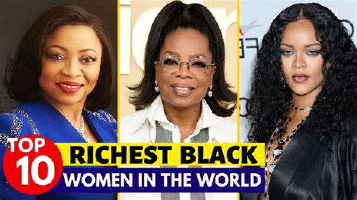 Who is the Richest Black Woman in the World 2024?